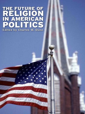 cover image of The Future of Religion in American Politics